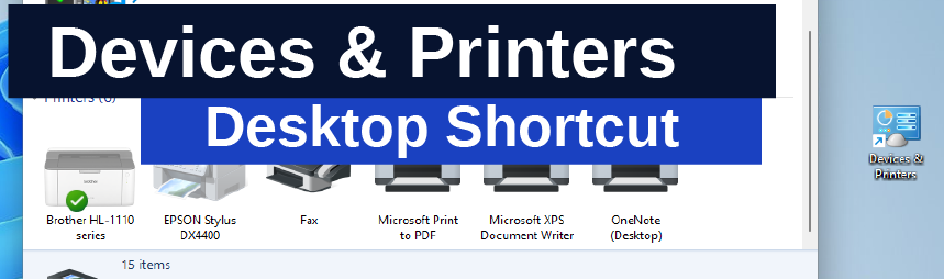 Header - Devices & Printers - Tutorial. How to Create Desktop Shortcut