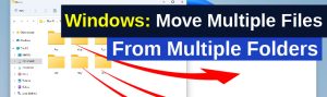 How to Move Files from Multiple Folders to one Folder