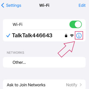iPhone / Settings / Wi-Fi / Info